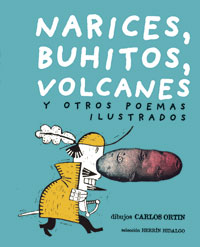 Narices, buhitos, volcanes y otros poemas ilustrados